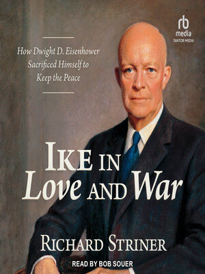 cover image of Ike in Love and War